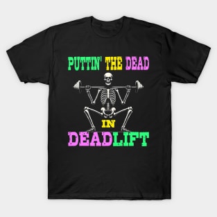 Funny Skeleton Lifting Weights T-Shirt